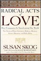 Radical Acts of Love
