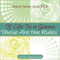 If Life is a Game, These Are the Rules