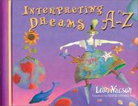 Interpreting Dreams A-Z