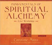 Fundamentals of Spiritual Alchemy (Live Workshop